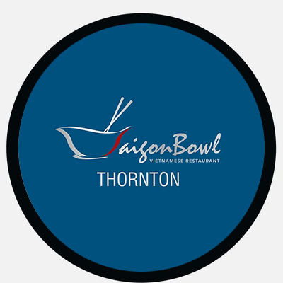 Saigon Bowl Thornton