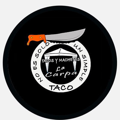 Tacos y Machetes la Carpa